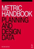 Metric Handbook di David A. Adler edito da Architectural Press