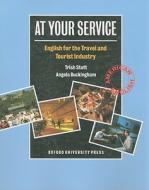 At Your Service: Student's Book di Trish Stott, Angela Buckingham edito da Oxford University Press