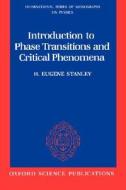 Introduction to Phase Transitions and Critical Phenomena di H. Eugene Stanley edito da OXFORD UNIV PR