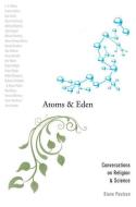 Atoms and Eden di Steve Paulson edito da Oxford University Press Inc