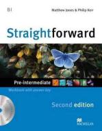 Straightforward 2nd Edition Pre-intermediate Level Workbook With Key & Cd Pack di Matthew Jones, Philip Kerr edito da Macmillan Education