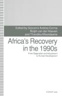Africa¿s Recovery in the 1990s di Giovanni Andrea Cornia edito da Palgrave Macmillan