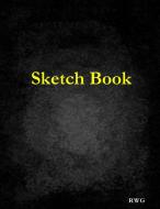 Sketch Book di Rwg edito da RWG Publishing