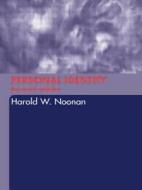 Personal Identity di Harold W. Noonan edito da Routledge