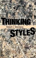 Thinking Styles di Robert J. Sternberg, Sternberg Robert J. edito da Cambridge University Press
