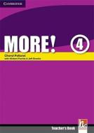 More! Level 4 Teacher's Book di Cheryl Pelteret edito da Cambridge University Press