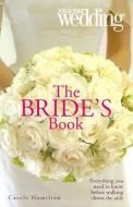 The Bride's Book di Carole Hamilton edito da W Foulsham & Co Ltd