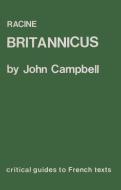 Racine: Britannicus di John Campbell edito da FOYLES