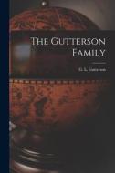 The Gutterson Family edito da LIGHTNING SOURCE INC