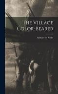 The Village Color-bearer edito da LEGARE STREET PR