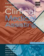 Study Guide for Lindh/Pooler/Tamparo/Dahl's Delmar's Clinical Medical Assisting, 5th di Wilburta Q. Lindh, Marilyn Pooler, Carol D. Tamparo edito da CENGAGE LEARNING