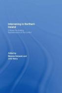 Intervening in Northern Ireland edito da Taylor & Francis Ltd