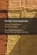 Market Investigations edito da Cambridge University Press