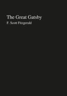 The Great Gatsby di F. Scott Fitzgerald edito da Lulu.com