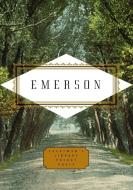 Emerson: Poems di Ralph Waldo Emerson edito da EVERYMANS LIB