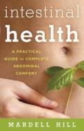 Intestinal Health di Mardell Hill edito da Rowman & Littlefield