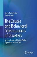 The Causes and Behavioral Consequences of Disasters di Sasha Rudenstine, Sandro Galea edito da Springer-Verlag GmbH