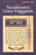 Transliterated Linear Haggadah: With Laws and Instructions edito da Mesorah Publications, Limited