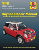 HM Mini 2002-2013 di Editors Of Haynes Manuals edito da Haynes Manuals Inc