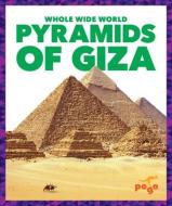 Pyramids of Giza di Spanier Kristine Mlis edito da POGO