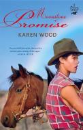 Moonstone Promise di Karen Wood edito da ALLEN & UNWIN (AUSTRALIA)