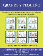 Los mejores libros para bebés (Grande y pequeño) di Garcia Santiago edito da Fichas de preescolar