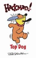Top Dog di Bill Houston edito da Ravette Publishing Ltd