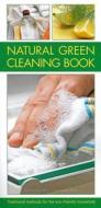 Natural Green Cleaning Book di Margaret Briggs, Vivian Head edito da Anness Publishing