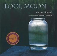 Fool Moon di Murray Edmond edito da Auckland University Press
