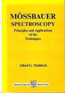 Mossbauer Spectroscopy di Alfred G. Maddock, A. G. Maddock edito da Woodhead Publishing