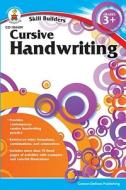 Cursive Handwriting, Grades 3+ edito da CARSON DELLOSA PUB LLC