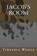 Jacob's Room di Virginia Woolf edito da Createspace Independent Publishing Platform