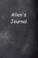 Allen Personalized Name Journal Custom Name Gift Idea Allen: (Notebook, Diary, Blank Book) di Distinctive Journals edito da Createspace Independent Publishing Platform
