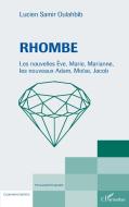 Rhombe di Lucien Samir Oulahbib edito da Editions L'Harmattan