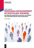 Personalmanagement im digitalen Wandel di Dirk Lippold edito da de Gruyter Oldenbourg
