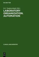 Laboratory Organization. Automation edito da Walter de Gruyter