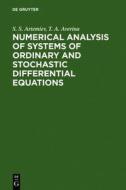 Numerical Analysis of Systems of Ordinary and Stochastic Differential Equations di S. S. Artemiev, T. A. Averina edito da Walter de Gruyter