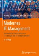 Modernes IT-Management di Markus Mangiapane, Roman P. Büchler edito da Springer-Verlag GmbH