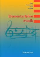 Elementarlehre Musik di Dietmar Dagg, Walter Herchenhahn, Justus Mahr, Albrecht Schmidt edito da Breitkopf & Härtel