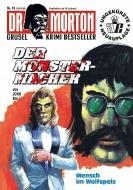 Dr. Morton: Der Monster-Macher di John Ball edito da Romantruhe