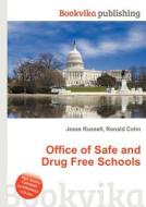 Office Of Safe And Drug Free Schools edito da Book On Demand Ltd.