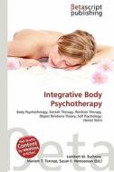 Integrative Body Psychotherapy edito da Betascript Publishing