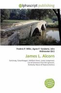 James L. Alcorn edito da Alphascript Publishing