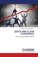 QUICK AND CLEAR ECONOMICS di Muhammad Ahmad Mazher edito da LAP LAMBERT Academic Publishing