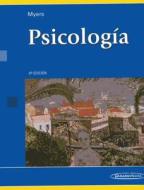 Psicologia di David Myers edito da Ed. Medica Panamericana