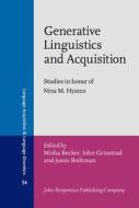 Generative Linguistics and Acquisition edito da John Benjamins Publishing Co
