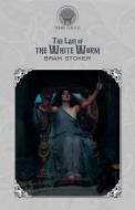 The Lair of the White Worm di Bram Stoker edito da LIGHTNING SOURCE INC