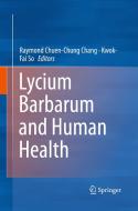 Lycium Barbarum and Human Health edito da SPRINGER NATURE