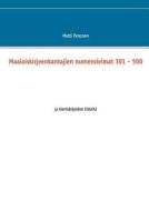 Maalaiskirjeenkantajien Numeroleimat 301 - 500 di Matti Pesonen edito da Books on Demand