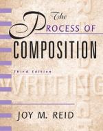 Process of Composition, The, Reid Academic Writing di Joy M. Reid edito da Pearson Education (US)